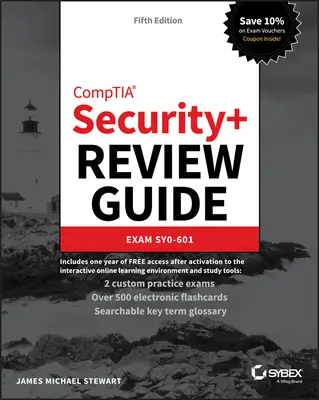 Comptia Security+ Prüfungshandbuch: Prüfung Sy0-601 - Comptia Security+ Review Guide: Exam Sy0-601