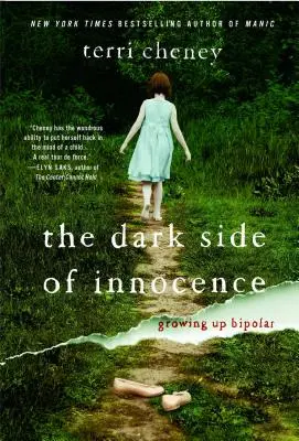 Die dunkle Seite der Unschuld: Bipolares Aufwachsen - The Dark Side of Innocence: Growing Up Bipolar