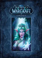 Chronik der Welt von Warcraft Band 3 - World of Warcraft Chronicle Volume 3