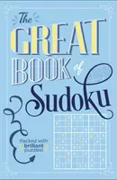 Great Book of Sudoku - Vollgepackt mit über 900 brillanten Rätseln! - Great Book of Sudoku - Packed with over 900 brilliant puzzles!