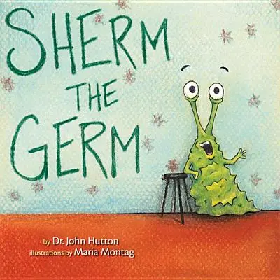 Sherm der Keim - Sherm the Germ