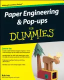 Papiertechnik und Pop-Ups für Dummies - Paper Engineering and Pop-Ups for Dummies