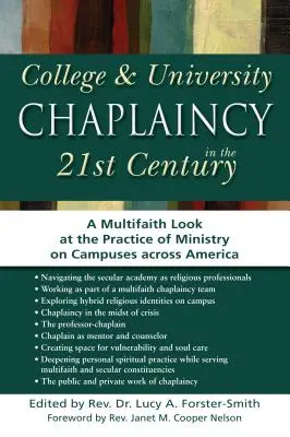 Hochschul- und Universitätsseelsorge im 21. Jahrhundert: Ein multireligiöser Blick auf die Praxis der Seelsorge an Universitäten in ganz Amerika - College & University Chaplaincy in the 21st Century: A Multifaith Look at the Practice of Ministry on Campuses Across America