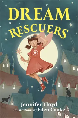 Die Traumretter - Dream Rescuers