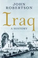 Irak: Eine Geschichte - Iraq: A History