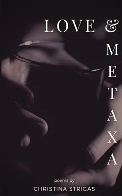 Liebe und Metaxa - Love and Metaxa