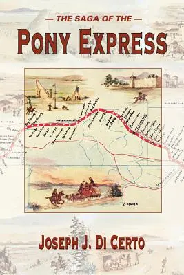 Die Sage vom Pony-Express - The Saga of the Pony Express