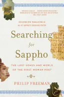 Auf der Suche nach Sappho: Die verlorenen Lieder und die Welt der ersten weiblichen Dichterin - Searching for Sappho: The Lost Songs and World of the First Woman Poet