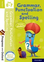 Fortschritte mit Oxford: Grammatik, Zeichensetzung und Rechtschreibung Alter 6-7 - Progress with Oxford: Grammar, Punctuation and Spelling Age 6-7