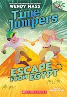 Flucht aus Ägypten: Ein Zweigbuch (Zeitspringer #2), 2 - Escape from Egypt: A Branches Book (Time Jumpers #2), 2