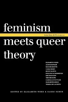 Feminismus trifft auf Queer Theory - Feminism Meets Queer Theory