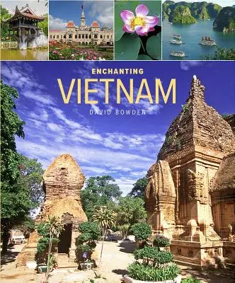 Bezauberndes Vietnam - Enchanting Vietnam