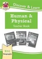 KS2 Entdecken & Lernen: Geography - Human and Physical Geography Teacher Book - KS2 Discover & Learn: Geography - Human and Physical Geography Teacher Book