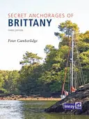 Geheime Ankerplätze in der Bretagne - Secret Anchorages of Brittany