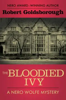 Der blutige Efeu - The Bloodied Ivy