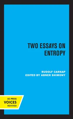 Zwei Aufsätze über Entropie - Two Essays on Entropy