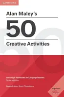 Alan Maley's 50 kreative Aktivitäten - Alan Maley's 50 Creative Activities