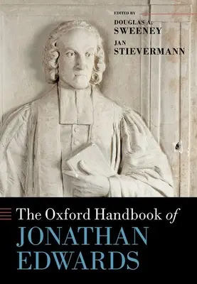 Das Oxford-Handbuch von Jonathan Edwards - The Oxford Handbook of Jonathan Edwards