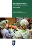 Intrapartale Pflege für den Mrcog und darüber hinaus - Intrapartum Care for the Mrcog and Beyond