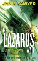 Lazaruskrieg: Origins - Buch drei des Lazaruskriegs - Lazarus War: Origins - Book Three of The Lazarus War