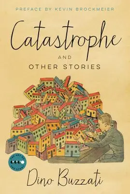 Die Katastrophe: Und andere Geschichten - Catastrophe: And Other Stories
