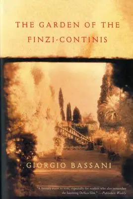 Der Garten von Finzi-Continis - The Garden of Finzi-Continis