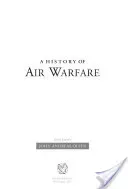 Eine Geschichte der Luftkriegsführung - A History of Air Warfare