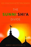 Die Kluft zwischen Sunniten und Schiiten: Die inneren Spaltungen des Islam und ihre globalen Folgen - The Sunni-Shi'a Divide: Islam's Internal Divisions and Their Global Consequences