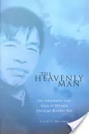 Heavenly Man - Die bemerkenswerte wahre Geschichte des chinesischen Christen Bruder Yun - Heavenly Man - The remarkable true story of Chinese Christian Brother Yun