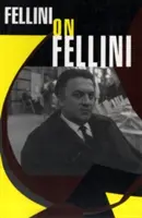 Fellini über Fellini - Fellini on Fellini