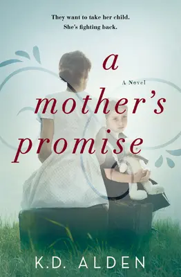 Das Versprechen einer Mutter - A Mother's Promise