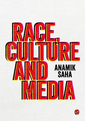Ethnie, Kultur und Medien - Race, Culture and Media