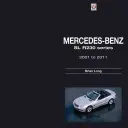 Mercedes-Benz SL R230 Baureihe: 2001 bis 2011 - Mercedes-Benz SL R230 Series: 2001 to 2011