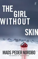 Mädchen ohne Haut - Girl Without Skin