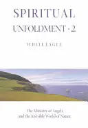 Spirituelle Entfaltung - Spiritual Unfoldment - Spiritual Unfoldment