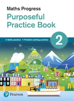 Maths Progress Gezieltes Üben Buch 2 Zweite Ausgabe - Maths Progress Purposeful Practice Book 2 Second Edition