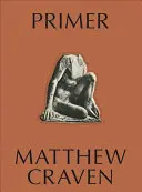 Fibel: Matthew Craven - Primer: Matthew Craven