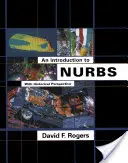 Eine Einführung in die Nurbs: Mit historischer Perspektive - An Introduction to Nurbs: With Historical Perspective