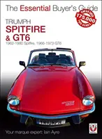 Triumph Spitfire und Gt6: Spitfire 1962 bis 1980, Gt6 1966 bis 1973 - Triumph Spitfire and Gt6: Spitfire 1962 to 1980, Gt6 1966 to 1973