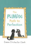 Der Weg des Plumdogs zur Perfektion - The Plumdog Path to Perfection