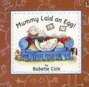 Mutti hat ein Ei gelegt! - Mummy Laid An Egg!