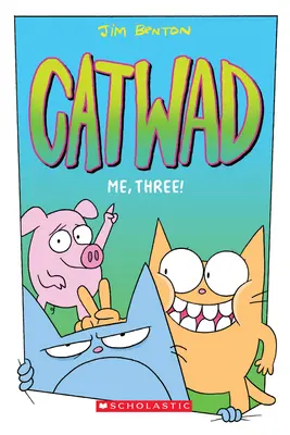 Ich, drei! (Catwad #3), 3 - Me, Three! (Catwad #3), 3