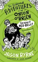 Der Kopf von Ned Belly - The Head of Ned Belly