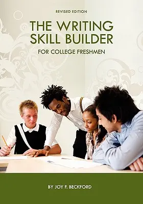 Der Schreibtrainer für Studienanfänger - The Writing Skill Builder for College Freshmen