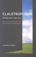 Klaustrophobie - Die Angst vor geschlossenen Räumen ins Freie bringen - Claustrophobia - Bringing the Fear of Enclosed Spaces into the Open