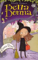 Bella Donna 1: Hexenzirkelstraße - Bella Donna 1: Coven Road