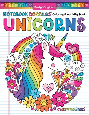 Notizbuch Doodles Einhörner: Mal- und Bastelbuch - Notebook Doodles Unicorns: Coloring and Activity Book