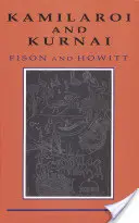 Kamilaroi und Kurnai: Eine Analyse der Sozialstruktur der Aborigines - Kamilaroi and Kurnai: An Analysis of Aboriginal Social Structure