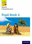 Nelson Comprehension: Year 4/Primary 5: Schülerbuch 4 - Nelson Comprehension: Year 4/Primary 5: Pupil Book 4