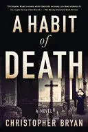 Eine Gewohnheit des Todes - A Habit of Death